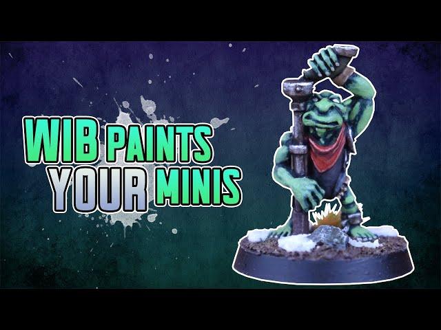 Wib Paints Your Minis | Episode 1