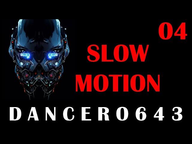 Dancero643 - Slow Motion 04