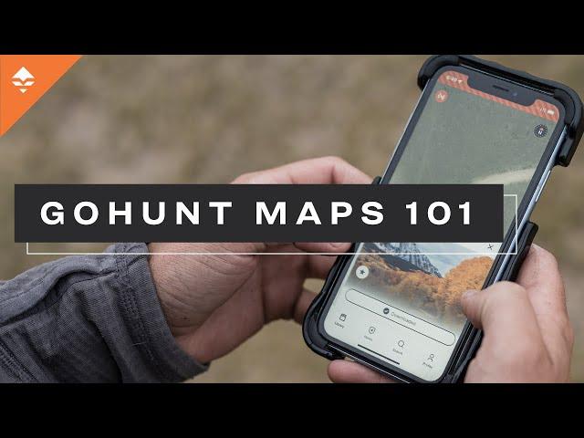 GOHUNT Maps 101