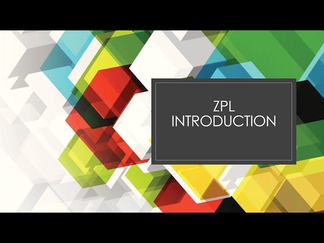 ZPL Tutorial Introduction 1