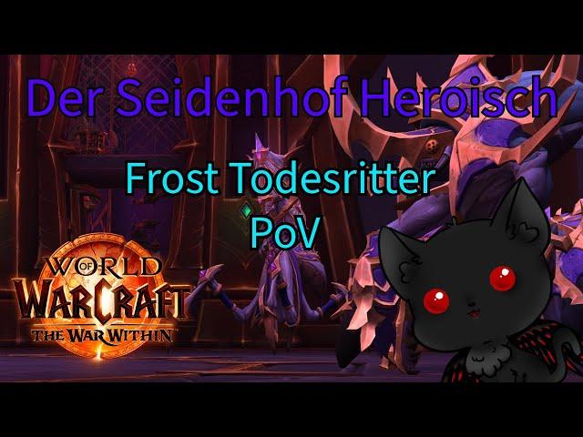 Heroischer Seidenhof | Frost Todesritter PoV mit Sindragosas Hauch | mit TS |  Reprogress Live