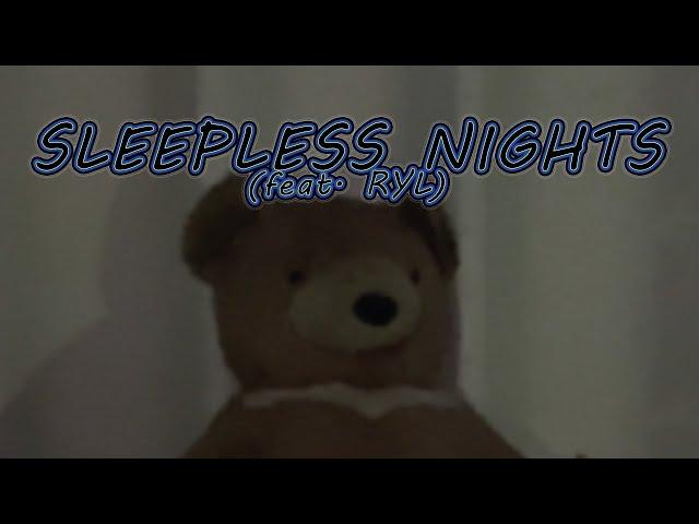 Kadar - Sleepless Nights (Official Video) feat. RYL