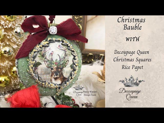 Decoupage Queen - How to Make Christmas Baubles / Ornaments for a Christmas Tree