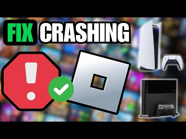 How to Fix Roblox Crashing and Lagging on PS5/PS4 (3 Easy Steps)