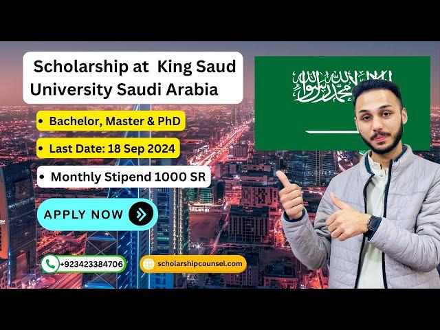 How to Apply for King Saud University Scholarship | How to Apply for Saudi Arabia Scholarship 2024