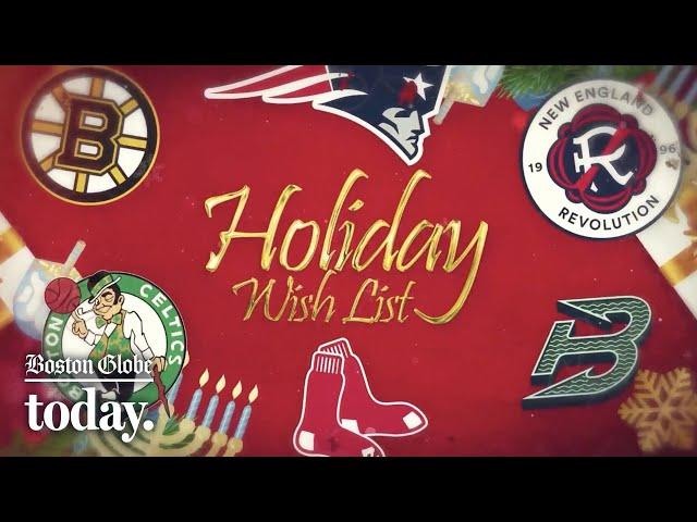 Holiday gifts on the Patriots', Celtics', Red Sox', and Bruins' lists