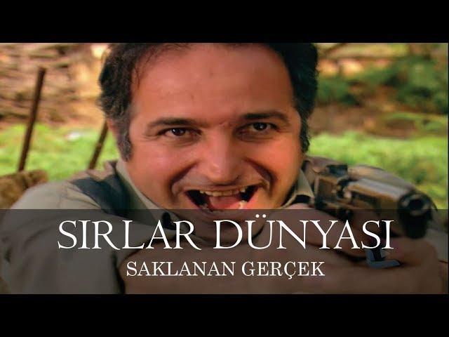 Sırlar Dünyası - SAKLANAN GERÇEK