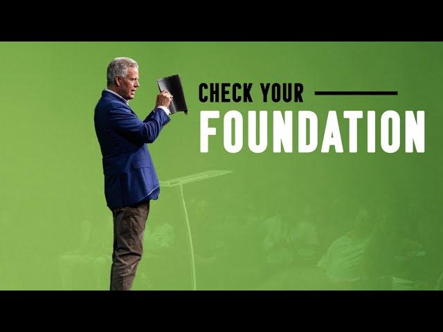 Check Your Foundation | Help, It's Not Working (Part 1) | Pastor Mark Boer