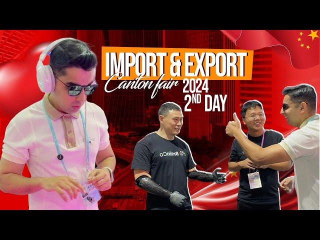 The Canton Fair 2024 | Day 2 | Insights With Zia | Business Opportunities