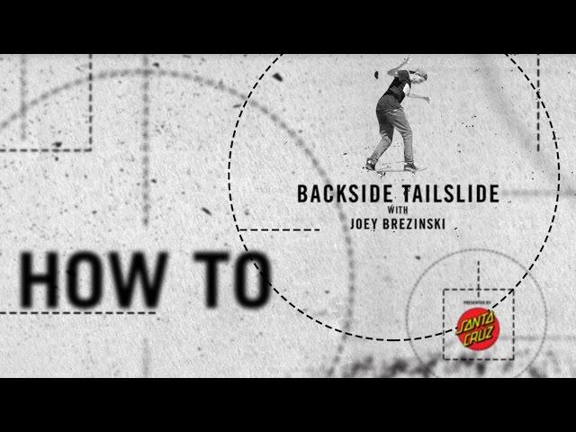 How To: Backside Tailslide with Joey Brezinski | TransWorld SKATEboarding