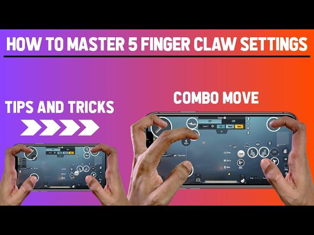 HOW TO MASTER 5 FINGER CLAW IN PUBG MOBILE | TIPS AND TRICKS