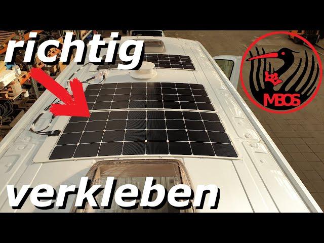 Campervan / Vanlife: flexibles Solarpanel RICHTIG verkleben