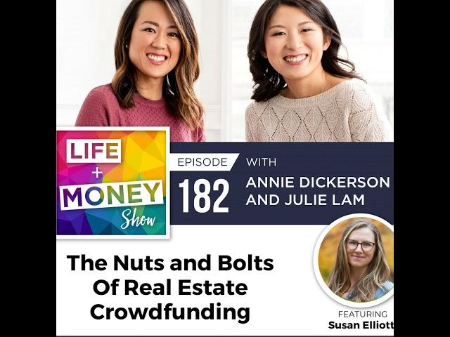 The Nuts and Bolts of Real Estate Crowdfunding with Susan Elliott