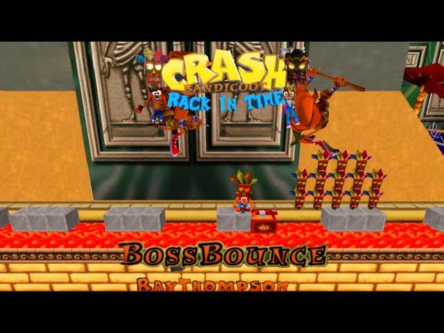 Crash Bandicoot - Back In Time Fan Game: Custom Level: Boss Bounce By Rejunked Team & Ray Thompson