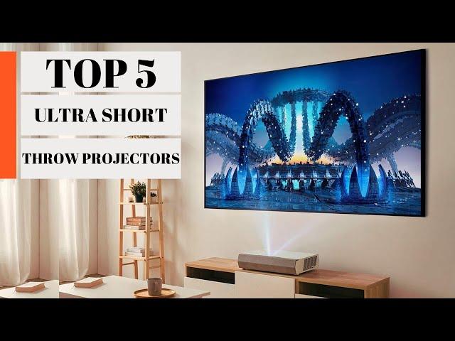 TOP 5: Best Ultra Short Throw Projectors 2023
