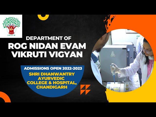 DEPARTMENT OF ROG NIDAN | Shri Dhanwantry Ayurvedic College & Hospital, Chandigarh