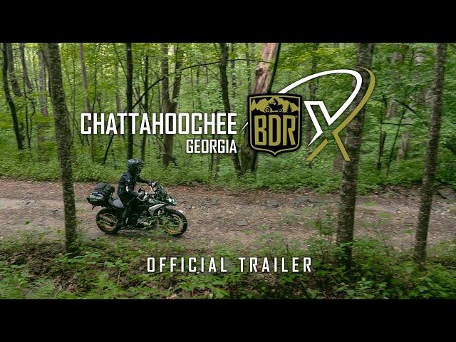 Chattahoochee BDR-X - Official Trailer