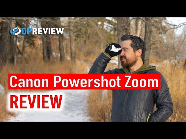 Canon Powershot Zoom Review