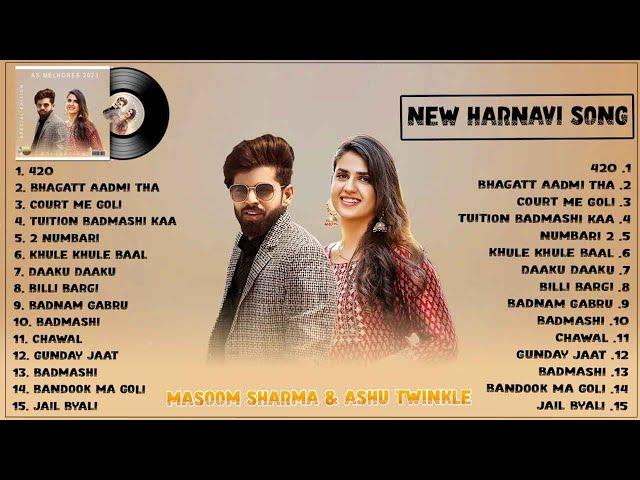 Masoom Sharma & Ashu Twinkle New Haryanvi Songs Jukebox 2023 || Ashu Twinkle All Superhit Songs 2023