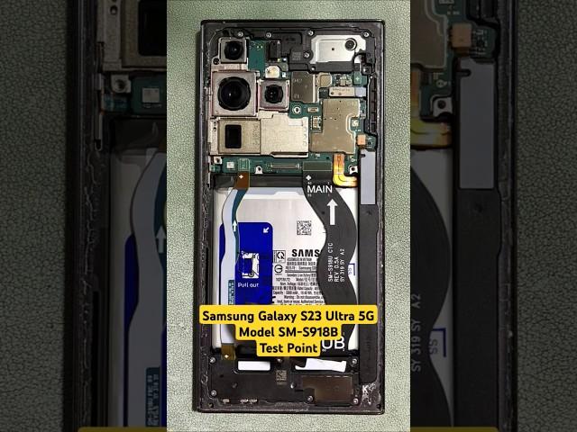 Samsung S23 Ultra 5G Test Point Samsung SM-S918B Test Point Samsung Galaxy S23 Ultra 5G #samsung