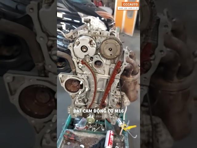 Đặt cam động cơ M16 - Suzuki Vitara 2017