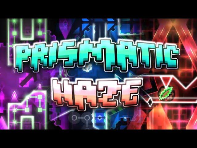 (MY HARDEST) Prismatic Haze 100% by Cirtrax and Gizbro | Extreme Demon