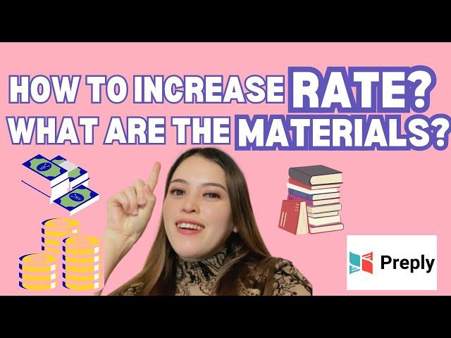 HOW TO INCREASE YOUR RATE IN PREPLY PART II | MATERIALS TO USE IN PREPLY |