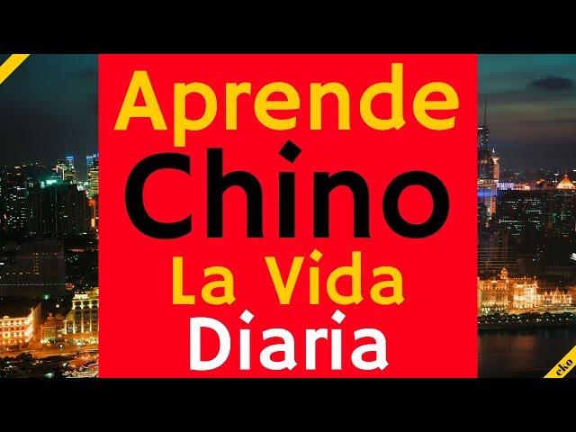 Aprende Chino Para La Vida Diaria 130 Frases Cotidianas en Chino  Español  Chino