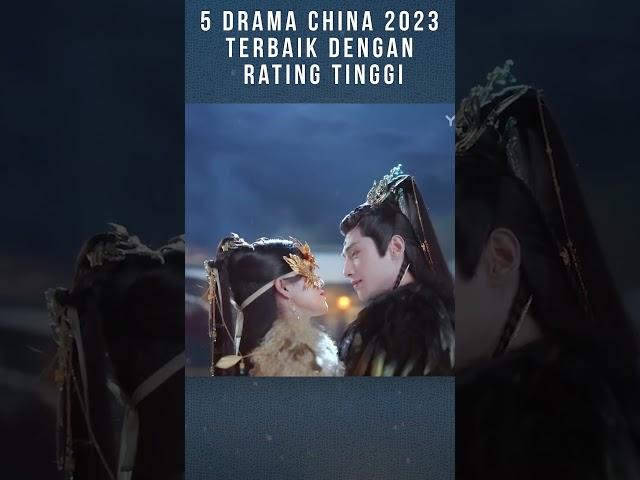 5 Drama China 2023 Terbaik Dengan Rating Tinggi