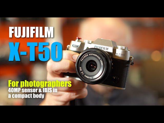 Fujifilm X-T50 for photographers