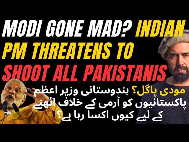 Has Modi Lost His Mind? India's PM Threatens to Shoot Pakistanis