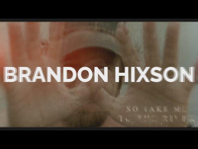 Brandon Hixson / 2022 Music Promo
