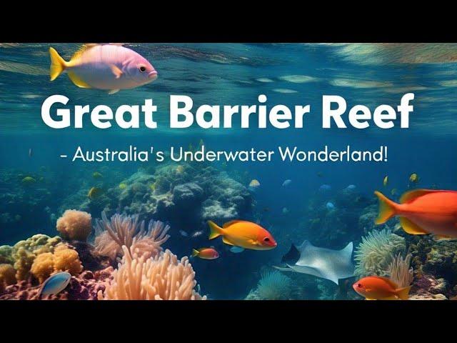 WARNING! The Great Barrier Reef Is Changing FAST–Here’s What You Need to Know! #UNESCOWorldHeritage