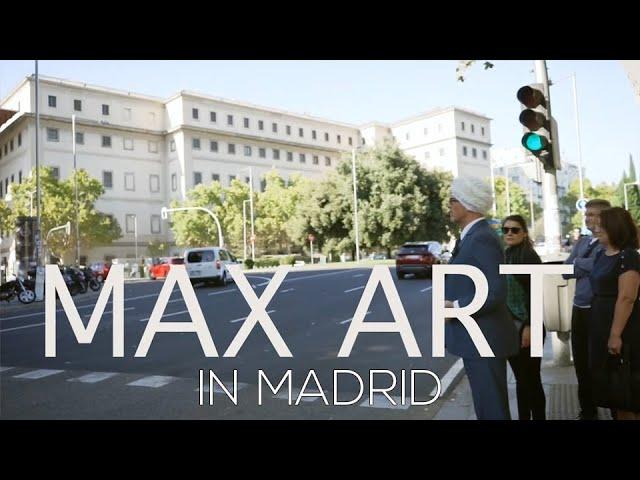 Max Art (Documentary in Madrid)