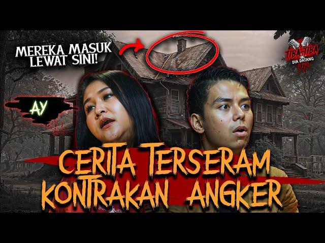 GA MUNGKIN GW UNDANG ORANG KALO GA BIKIN LU MERINDING! - KONTRAKAN ANGKER JOGJA | TIBA2 #86