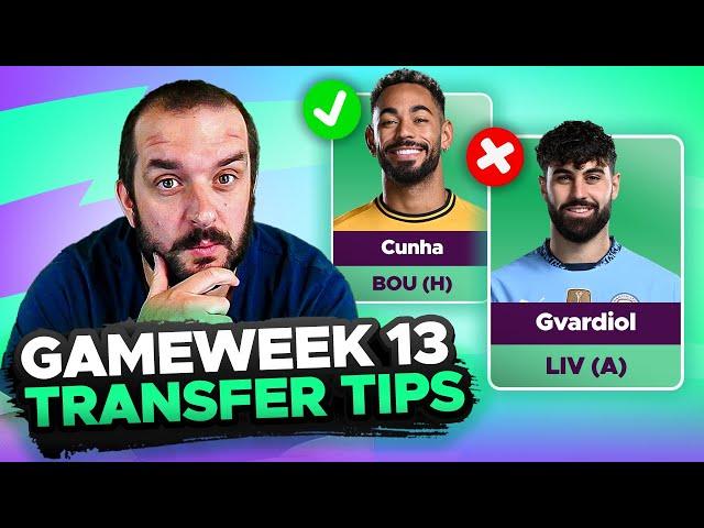 CUNHA IN? | FPL TRANSFER TIPS | GAMEWEEK 13 | Fantasy Premier League Tips 2024/25