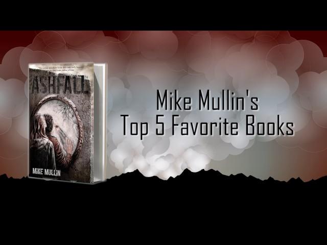 Mike Mullin's Top 5 Favorite Books