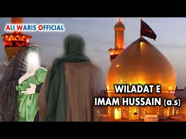 3 Shaban Wiladat Imam Hussain (a.s) | Farhan Ali Waris | New Manqabat 2022 By Ali Waris Official