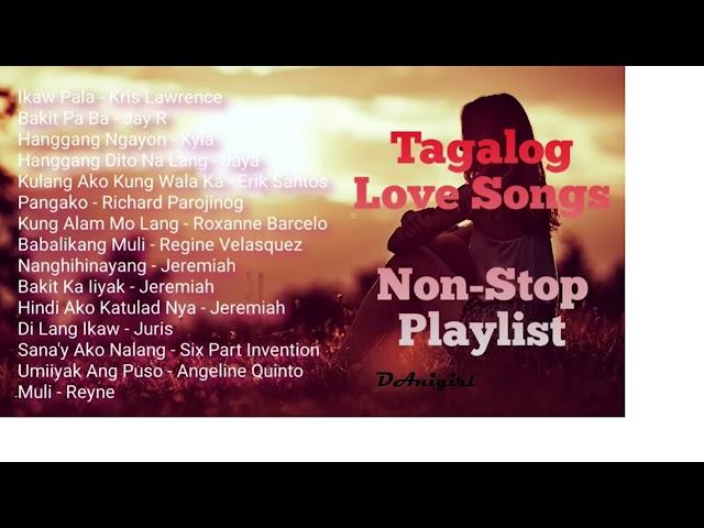 Tagalog Love Songs Non Stop Playlist 128 kbps