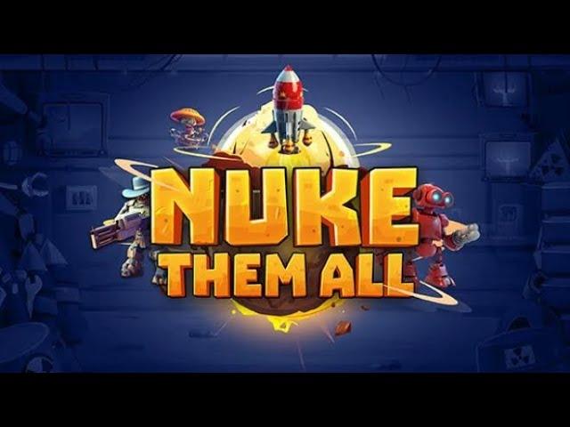 Nuke Them All - PC Gameplay