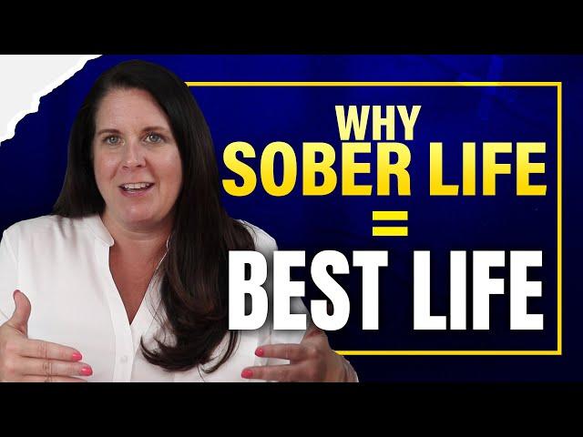 How To Start Living The BEST Life With Sober Lifestyle