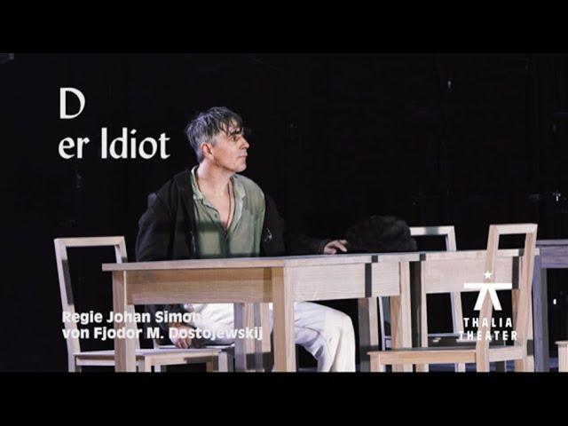 Der Idiot – Trailer | Thalia Theater