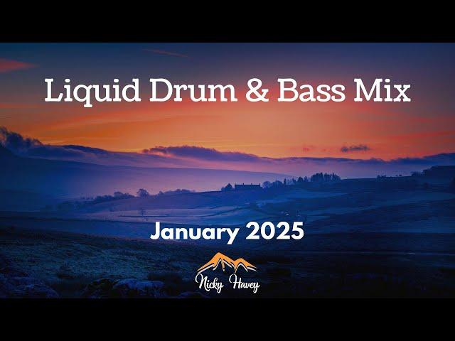 Liquid Drum & Bass Mix - January 2025