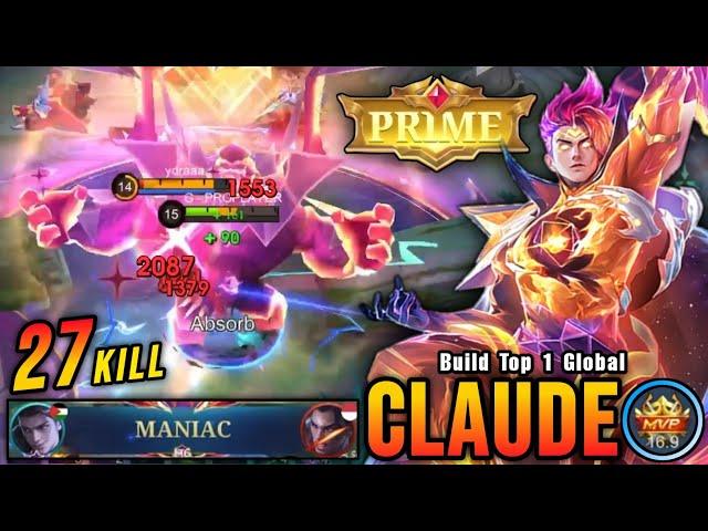 27 Kills + MANIAC!! Cosmic Blaze Claude New M6 Prime Skin!! - Build Top 1 Global Claude ~ MLBB