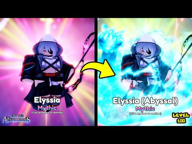 ELYSSIA (ABYSSAL) LVL 100 MYTHIC UNIT SHOWCASE - ANIME ADVENTURES