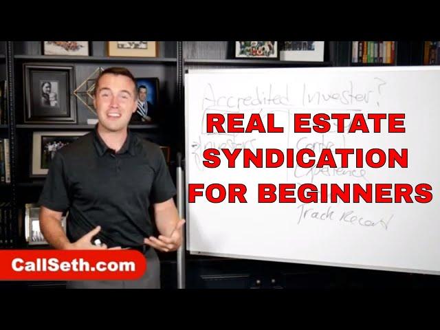 Real Estate Syndication for Beginners (Syndication Basics Explained) | LIVE WITH SETH