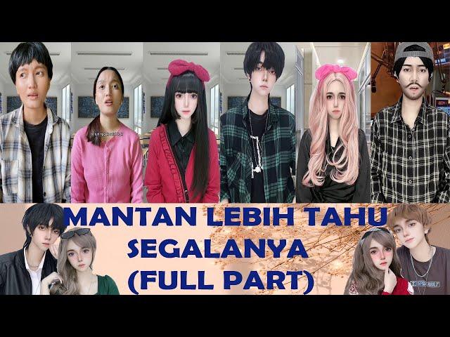 TIKTOK REVLICCA - MANTAN LEBIH TAHU SEGALANYA (FULL PART)