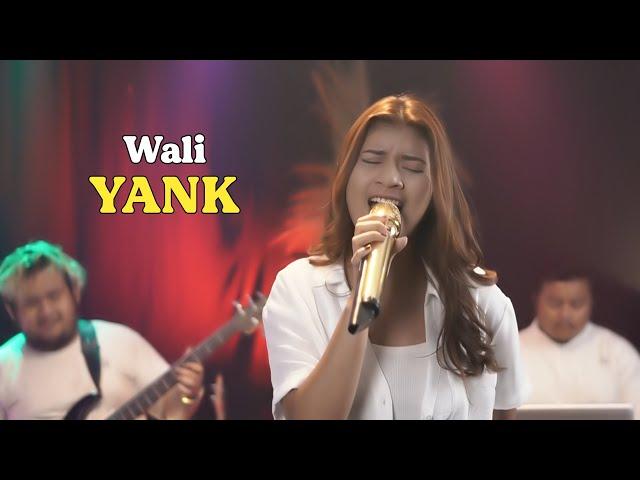 YANK - WALI | Cover by Nabila Maharani with NM Boys