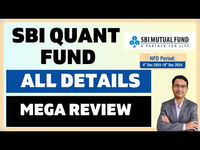 SBI Quant fund 2024 | SBI quant fund latest NFO details | SBI Quant fund latest analysis