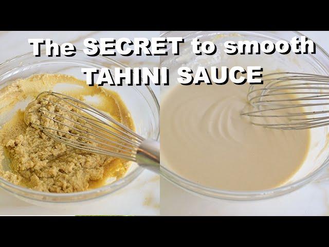 The Secret to Smooth Tahini Sauce!